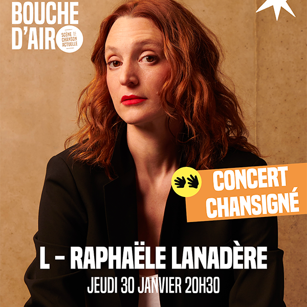 affiche du concert de l'artiste L à la bouche d'air le 30 janvier